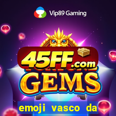 emoji vasco da gama whatsapp